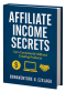 Affiliate Income Secret